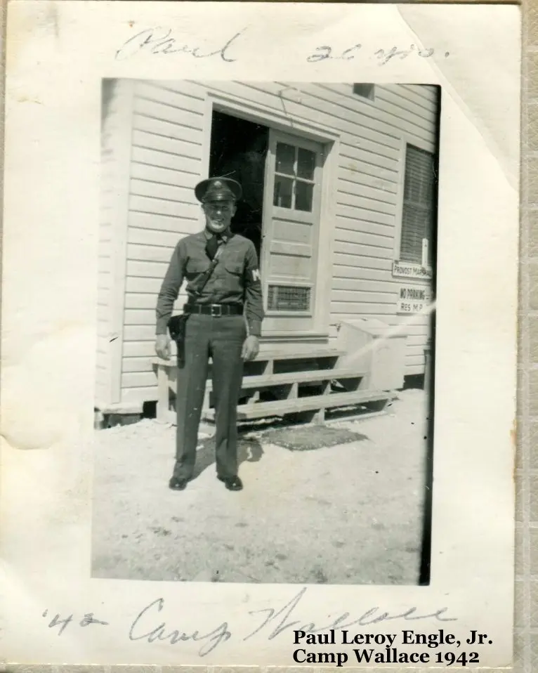 Engle Genealogy - Paul Leroy Engle, Jr. Camp Wallace 1942