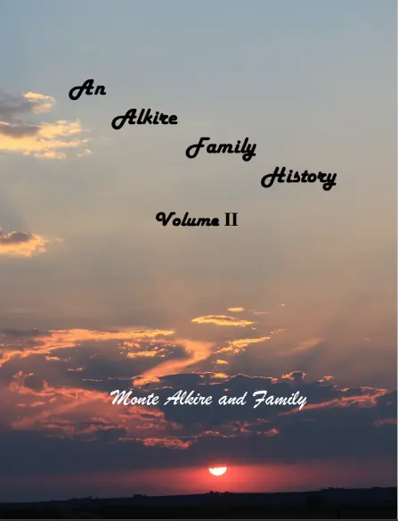 Engle Genealogy - An Alkire Family History Vol II